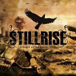 Stillrise : A Dance After Apocalypse